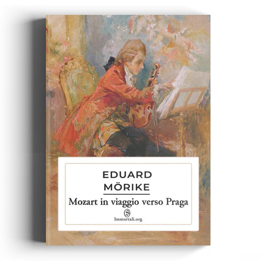 Mozart in viaggio verso Praga di Eduard Mörike