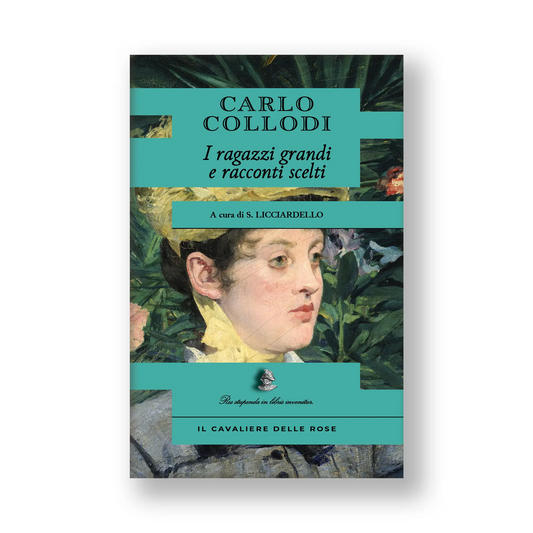I ragazzi grandi e racconti scelti di Collodi